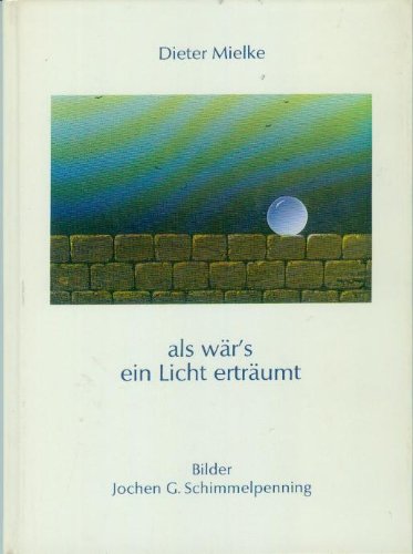 Als wär's ein Licht erträumt Books