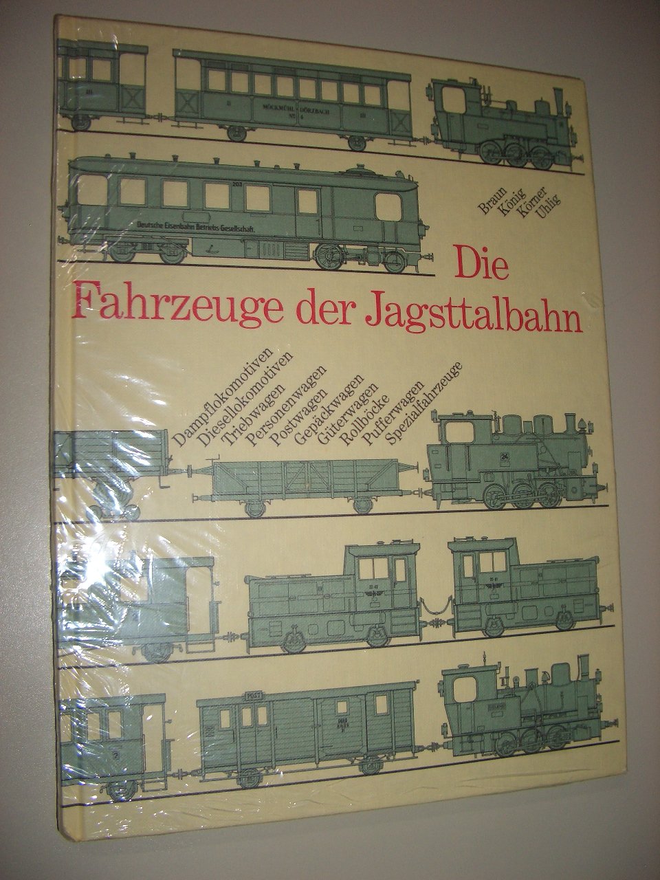 Die Fahrzeuge der Jagsttalbahn - Körner book