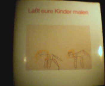 Laßt eure Kinder malen - Kinderbilder aus einer Ausstellung der Galerie Ernst Michael Winter im Jahre 1990 Books