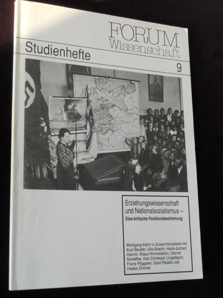 Erziehungswissenschaft und Nationalsozialismus. Eine kritische Positionsbestimmung Books