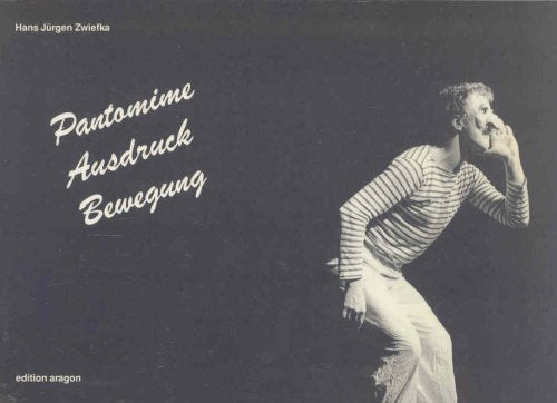Pantomime - Ausdruck - Bewegung Film, Art & Culture