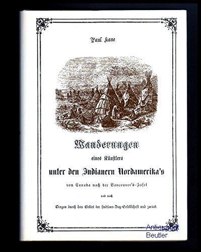Wanderungen eines Künstlers unter den Indianern Nordamerikas Film, Art & Culture