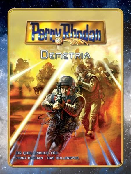 Demetria: Quellenbuch für PERRY RHODAN - Das Rollenspiel: Ein Quellenband für Perry Rhodan - Das Rollenspiel Fantasy & Sci-Fi