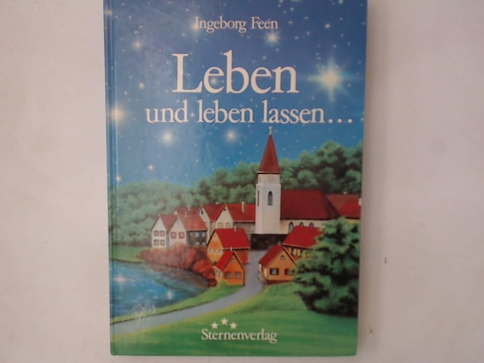 Leben und leben lassen... book