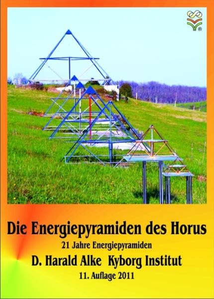 Die Energiepyramiden des Horus: Sanfte Energie für eine bessere Zukunft des Lebens auf dieser Erde. Begleitheft für Benutzer. Die wichtigsten Informationen in Kürze Business, Finance & Career
