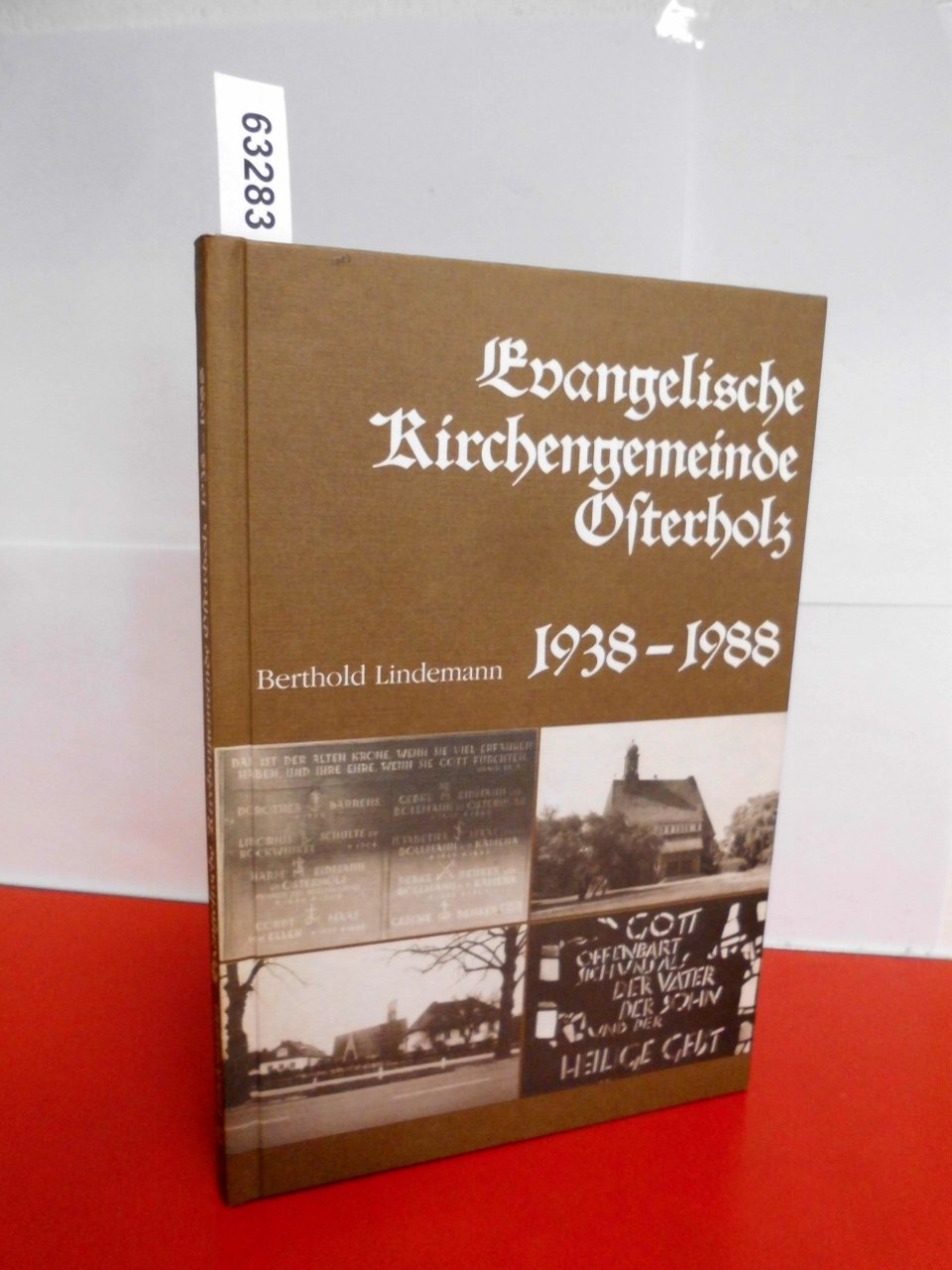 Evangelische Kirchengemeinde Osterholz 1938 - 1988. Books