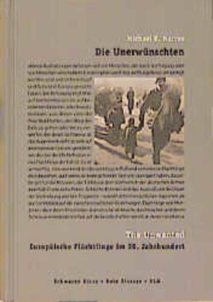 Die Unerwünschten. The Unwanted Politics & History