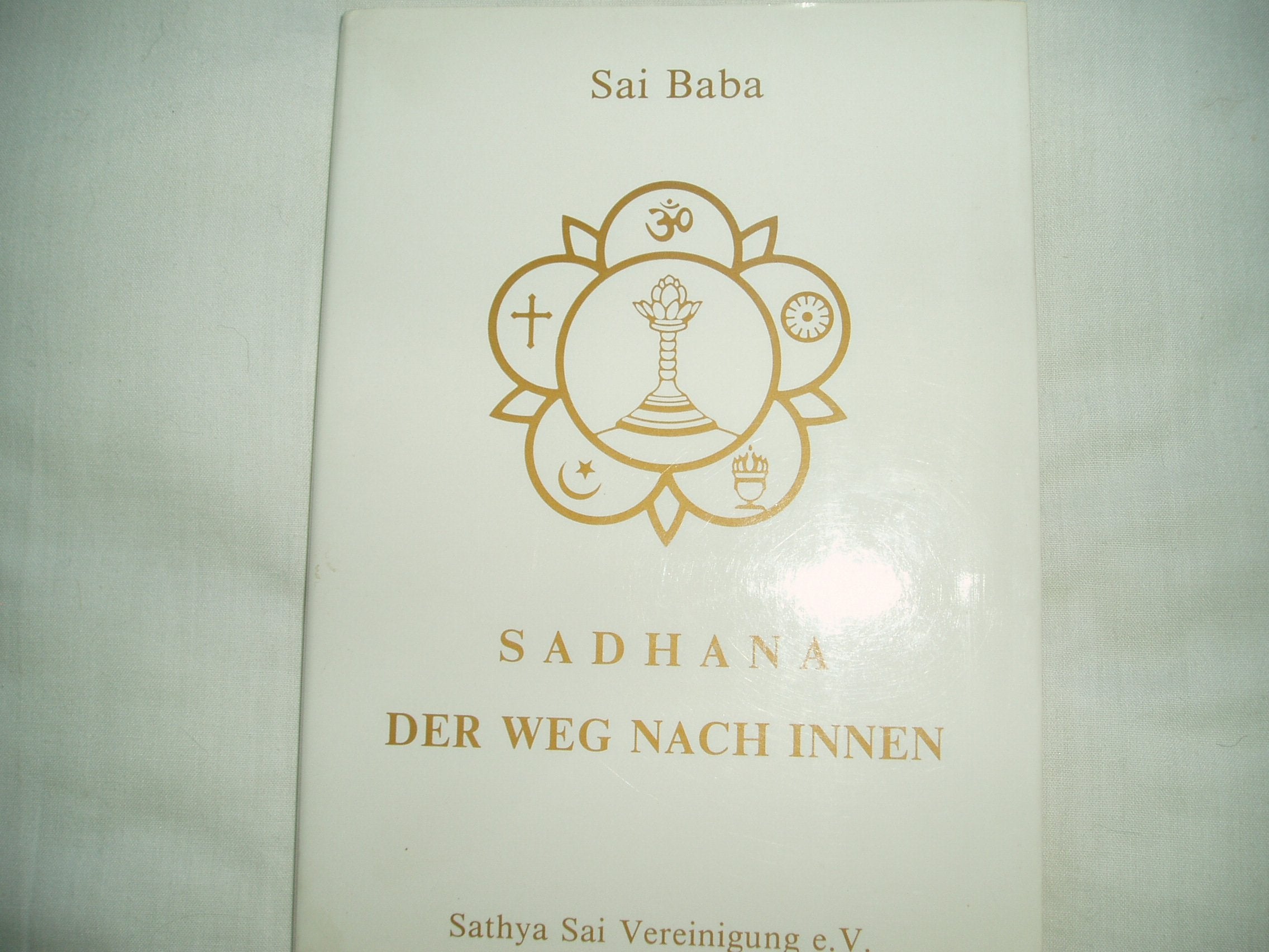 Der Weg nach Innen - Sadhana Religion & Esotericism