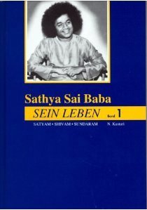Sathya Sai Baba : sein Leben, Wahrheit, Güte, Schönheit Memories
