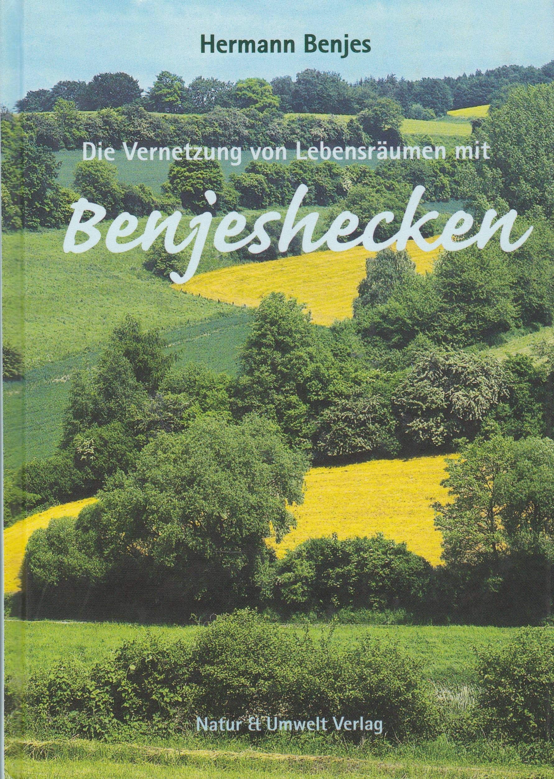 Die Vernetzung von Lebensräumen mit Benjeshecken Mathematics