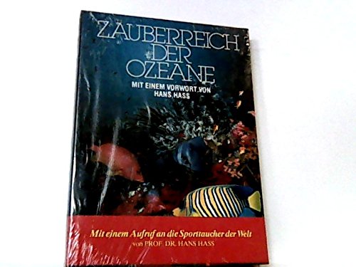 Zauberreich der Ozeane. Die vielfältige Lebewelt der Meere, Inseln und Küsten Books