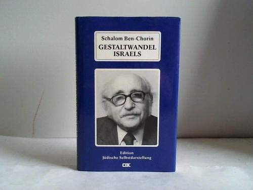 Gestaltwandel Israels (Edition Jüdische Selbstdarstellung) Books