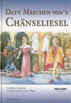 Datt Märchen von`t Chänseliesel Books