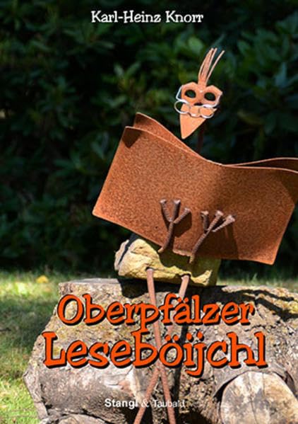 Oberpfälzer Leseböijchl: Geschichten und Gedichte im Jahreslauf Contemporary literature