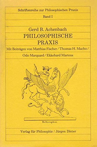 Philosophische Praxis. Vorträge und Aufsätze Philosophy