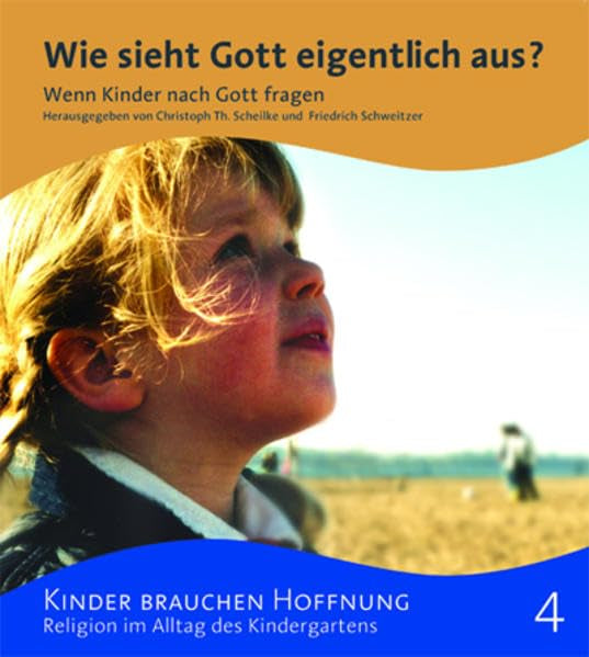 Wie sieht Gott eigentlich aus?: Wenn Kinder nach Gott fragen: BD 4 book