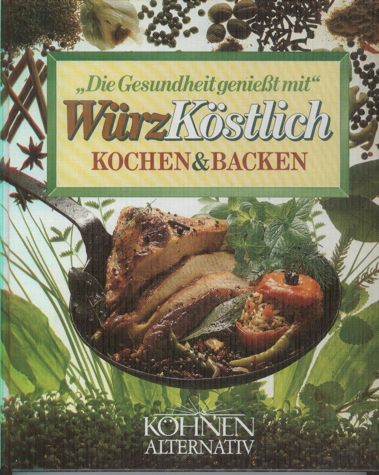 Würzköstlich kochen und backen Books