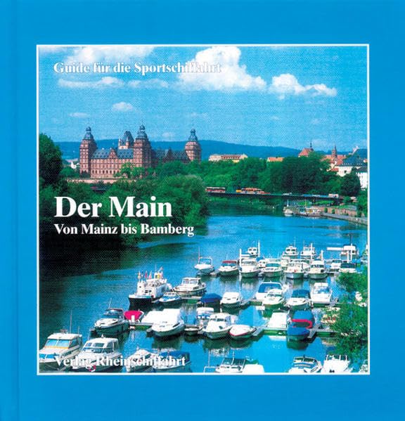 Der Main - Von Mainz bis Bamberg Leisure, Home & Garden