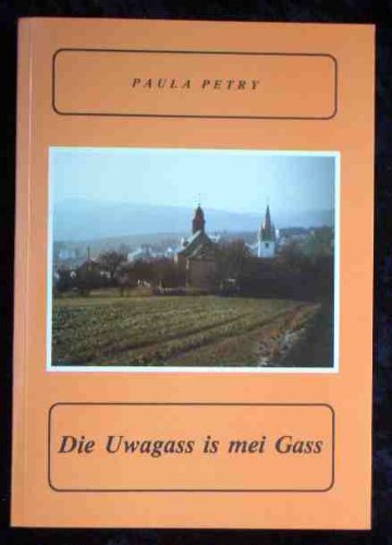 Die Uwagass is mei Gass. Hunsrücker Mundart Books