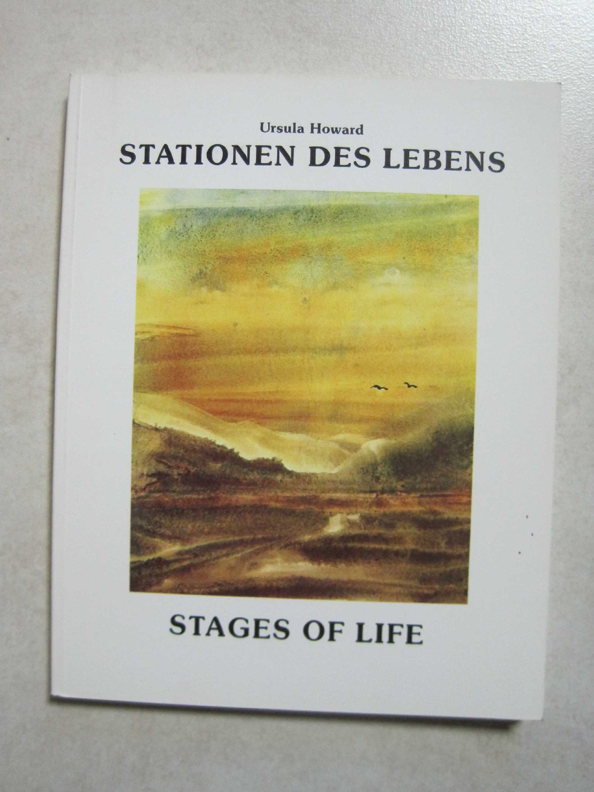 Stationen des Lebens /Stages of live. Und die Welt als Bühne /With the world as stage. Dt./Engl Books