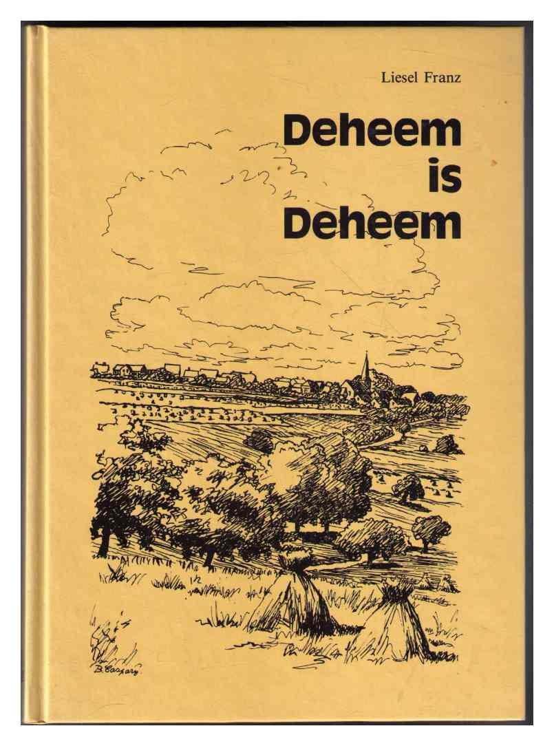 Deheem is Deheem. Gedichte und Geschichten aus alter und neuer Zeit Books