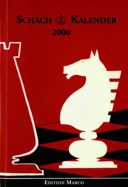 Schach-Kalender 2000: Schach-Jahrbuch (17. Jg.) Leisure & Fun
