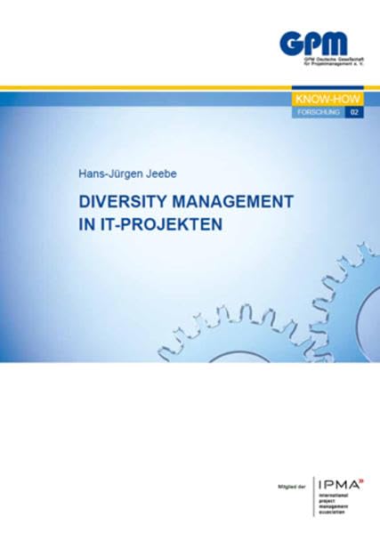 Diversity Management in IT-Projekten (Forschung) Law