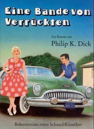 Eine Bande von Verrückten: Bekenntnisse eines Schundkünstlers Fantasy & Sci-Fi