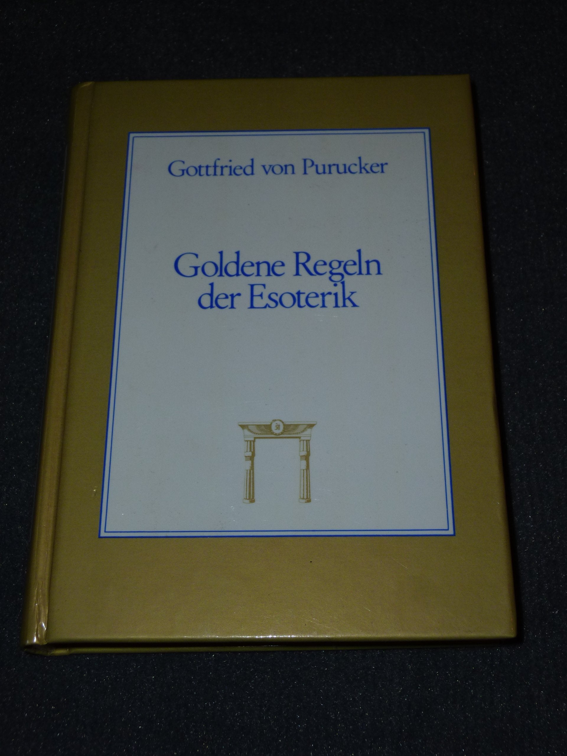 Goldene Regeln der Esoterik book
