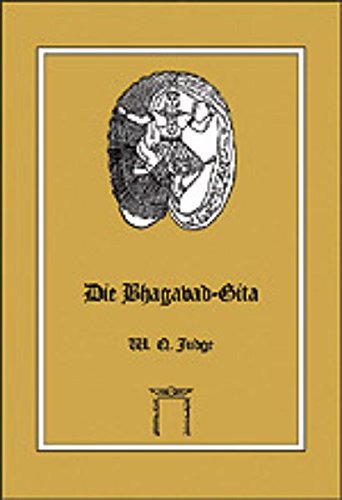 Die Bhagavad-Gita: Das Buch der Ergebenheit. Ein Lehrgespräch zwischen Krischna, dem Gott der Ergebung, und Arjuna, dem indischen Fürstensohn Religion & Esotericism