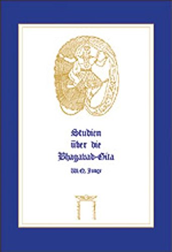 Studien über die Bhagavad-Gita Religion & Esotericism