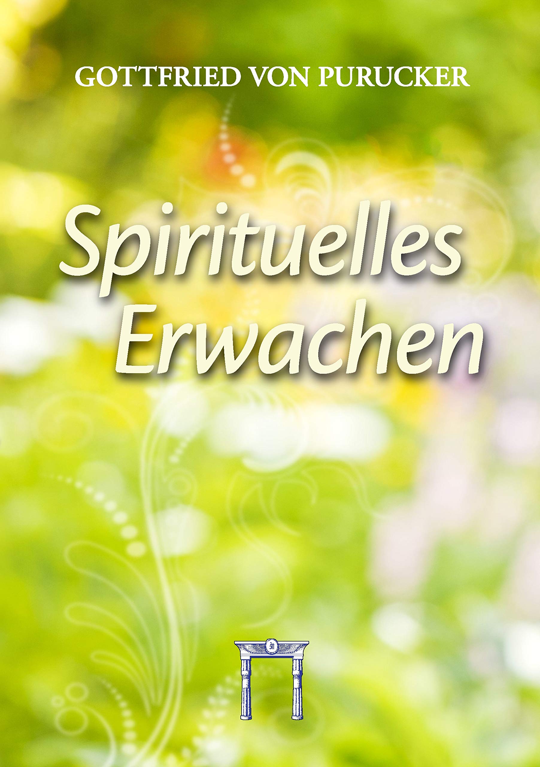 Spirituelles Erwachen: Fragen an das Leben Philosophy