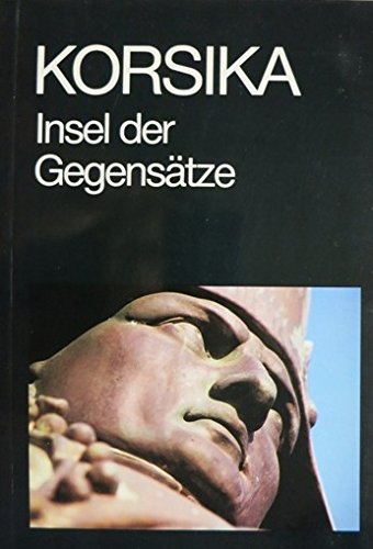 Korsika, Insel der Gegensätze Books