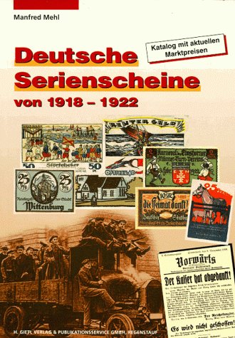 Deutsche Serienscheine von 1918-1922 book