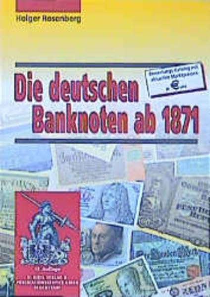 Die deutschen Banknoten ab 1871 Business, Finance & Career