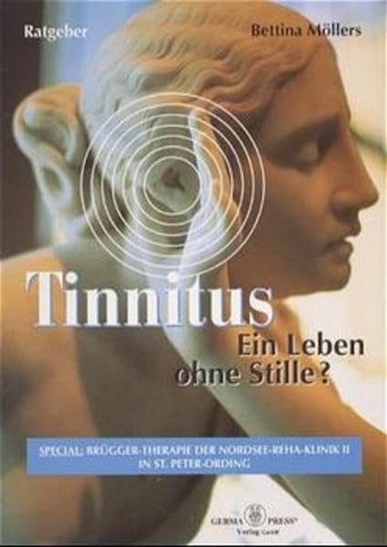 Tinnitus: Ein Leben ohne Stille? Medicine