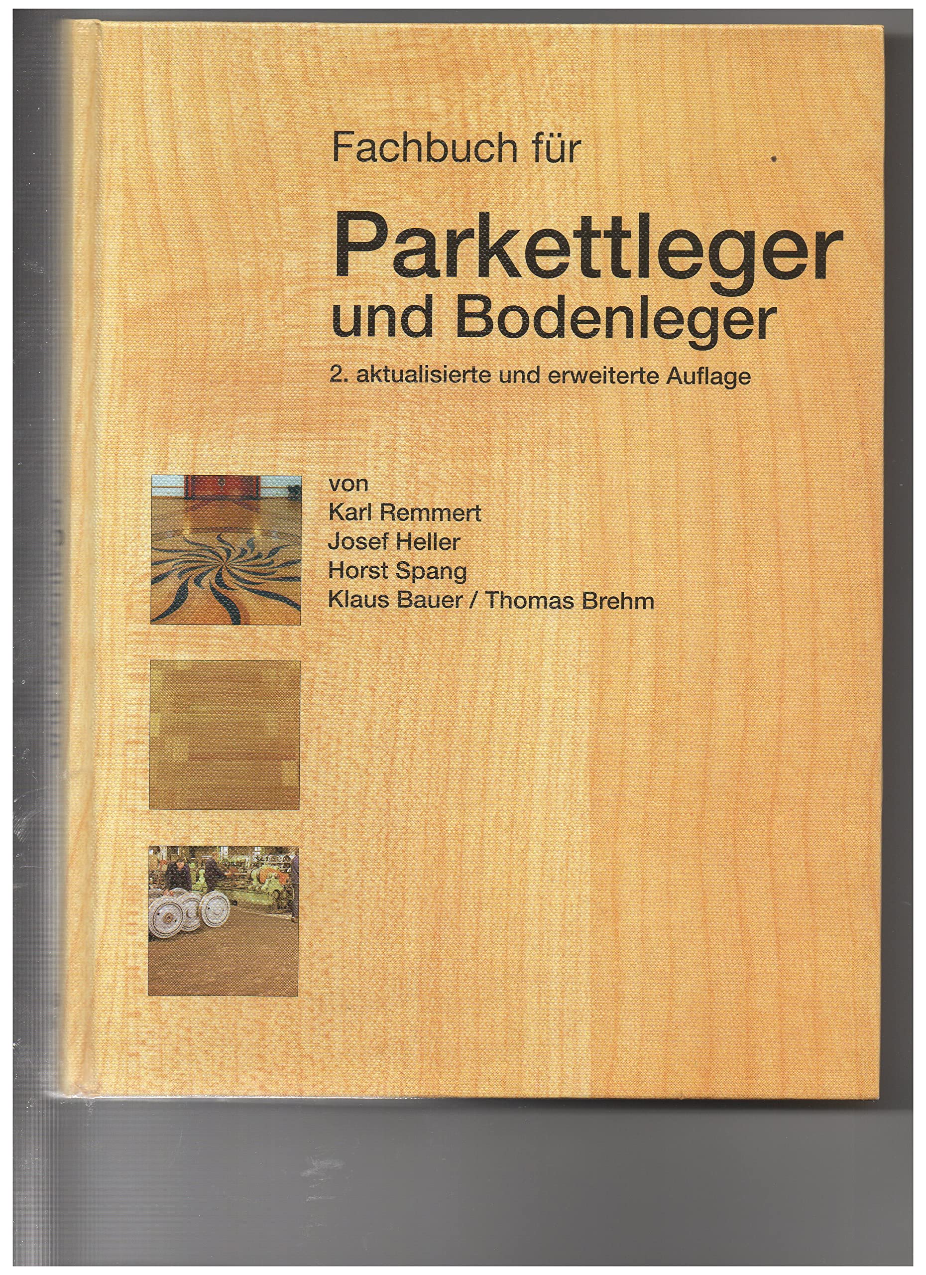 Fachbuch für Parkettleger und Bodenleger Books