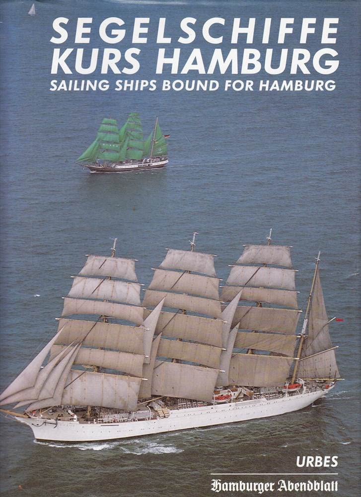 Segelschiffe Kurs Hamburg. Sail 89. ( Text und Legenden in Deutsch / Englisch) Film, Art & Culture
