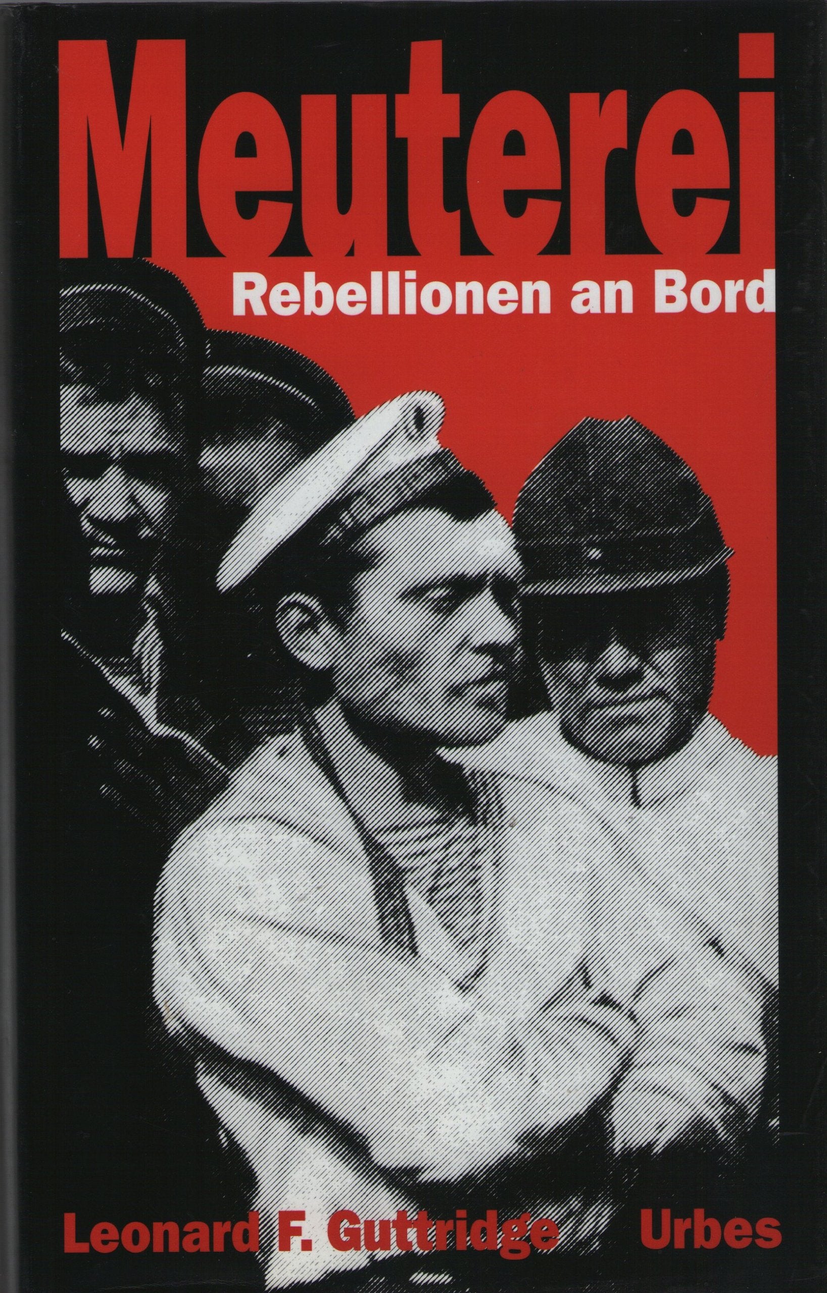Meuterei: Rebellionen an Bord Business & Technology