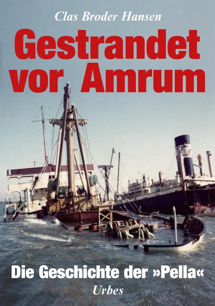 Gestrandet vor Amrum Politics & History