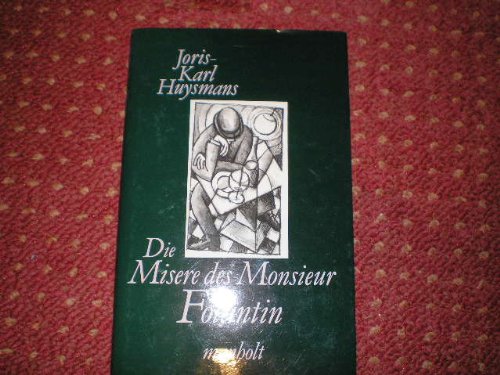 Die Misere des Monsieur Folantin Books