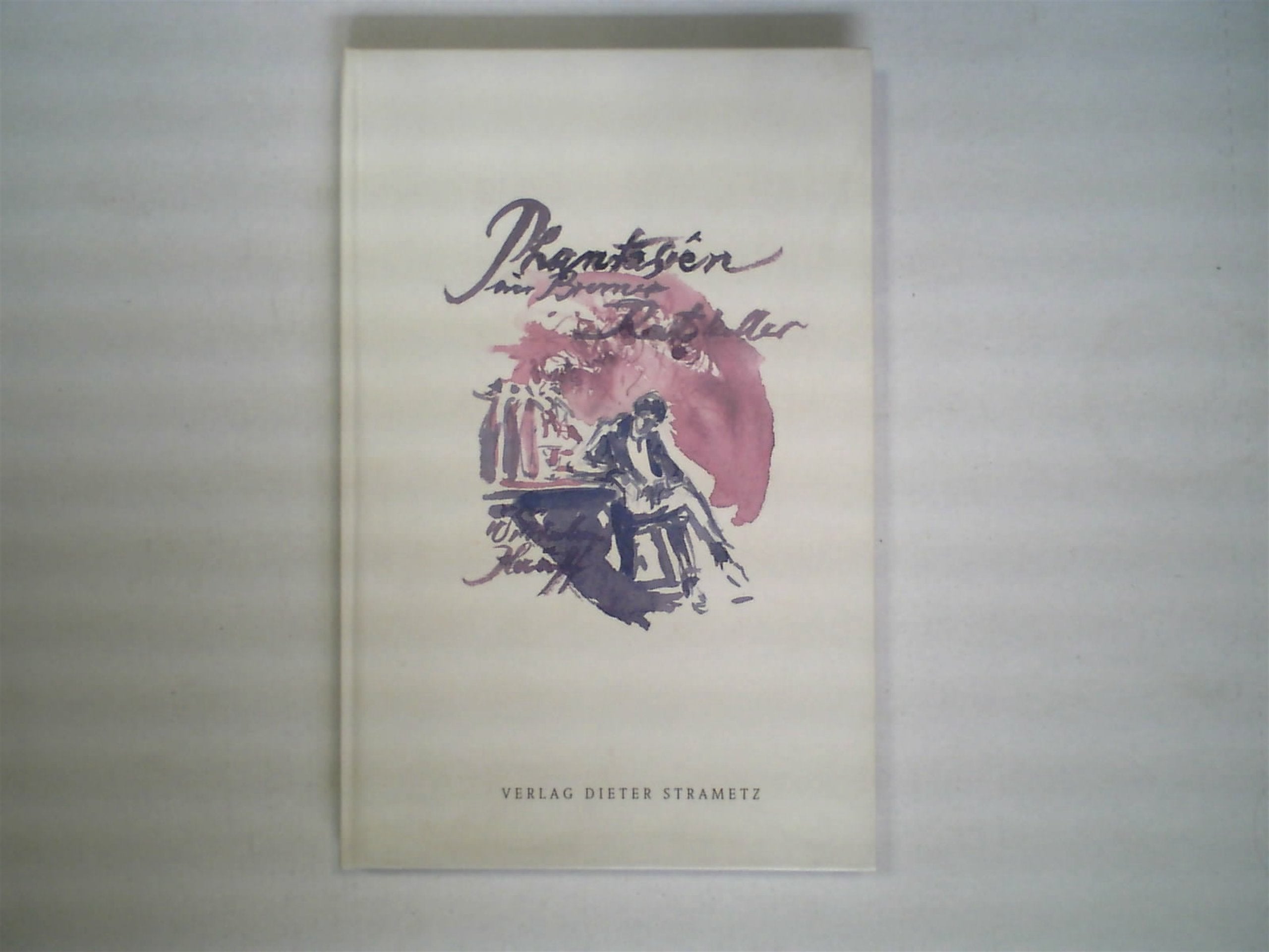 Phantasien im Bremer Ratskeller. Ein Herbstgeschenk für Freunde des Weines. Contemporary literature