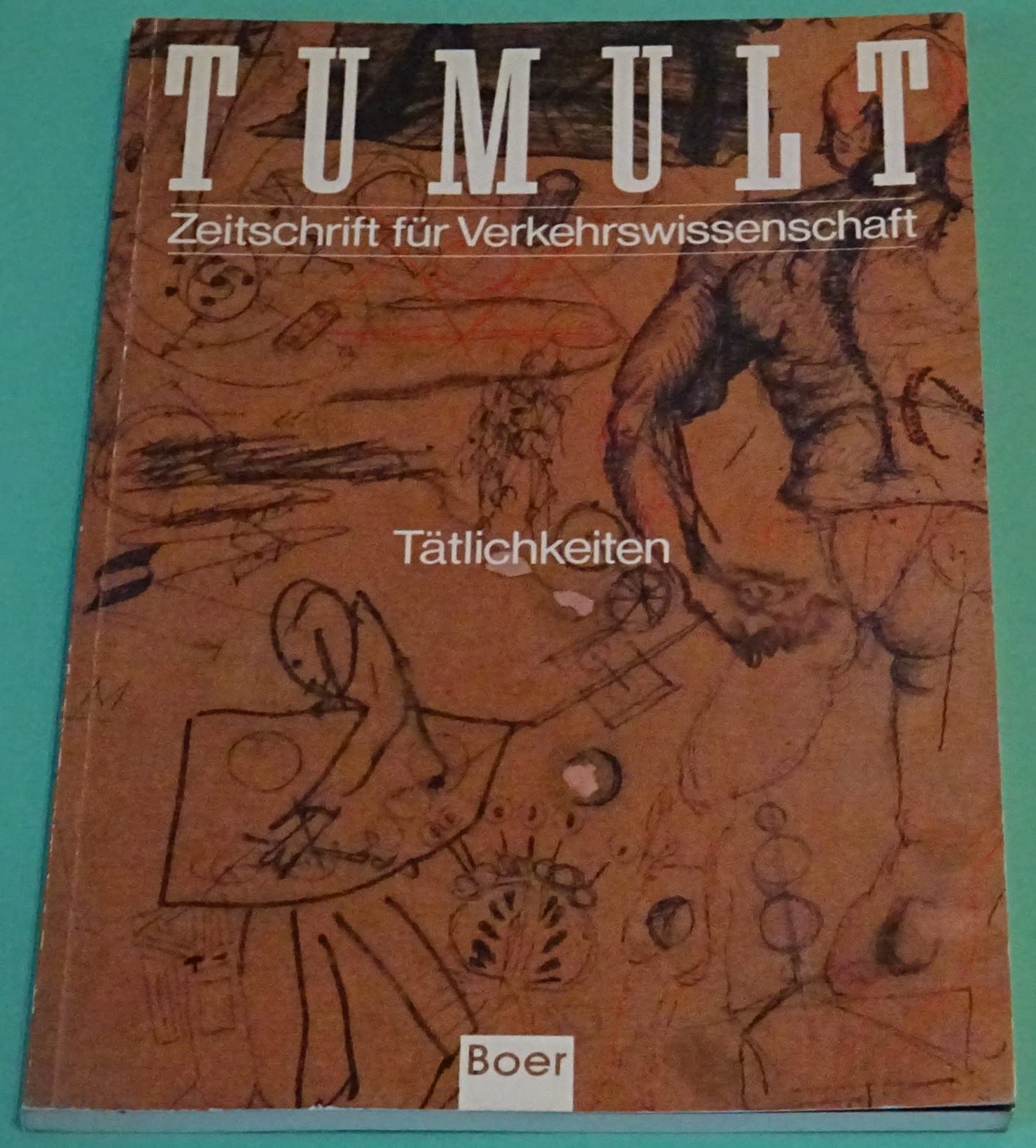 Tumult Zeitschrift für Verkehrswissenschaft Tätlichkeiten, Heft 11 Books
