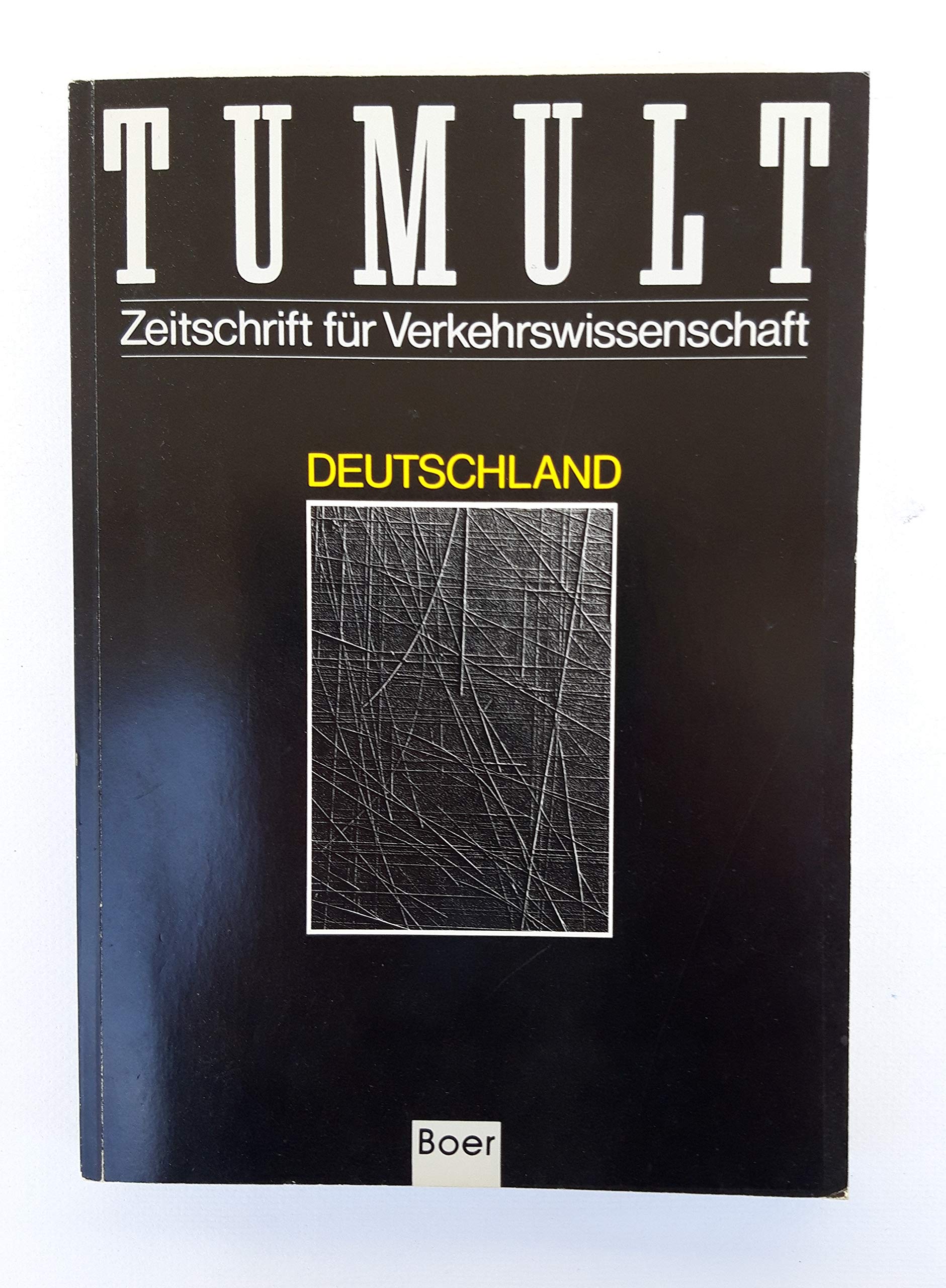 Tumult / Deutschland: Zeitschrift für Verkehrswissenshaft (Tumult: Zeitschrift für Verkehrswissenshaft) Books