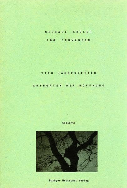Vier Jahreszeiten: Antworten der Hoffnung. Gedichte Film, Art & Culture