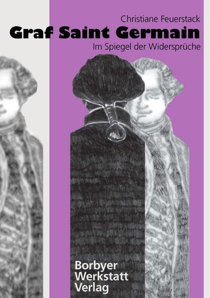 Graf Saint Germain: Im Spiegel der Widersprüche Second hand books on Religion & Esotericism