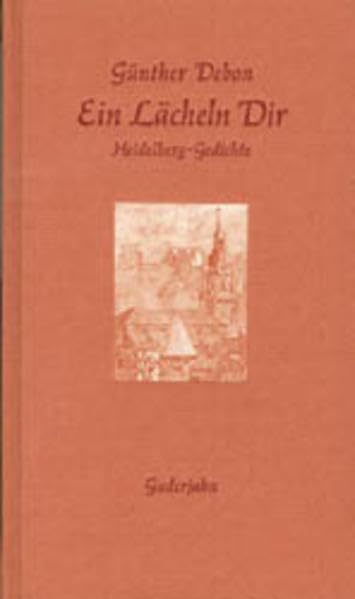 Product Image: Ein Lächeln Dir: Heidelberg-Gedichte