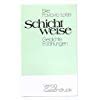Schichtweise: Gedichte und Erzählungen Books