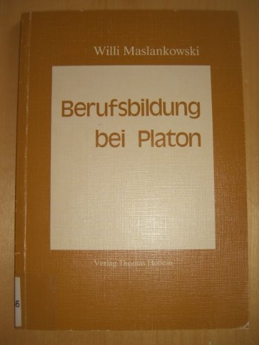 Berufsbildung bei Platon. Auf Gelderweb gerichtete, vornehmlich handwerkliche Bildung Business, Finance & Career