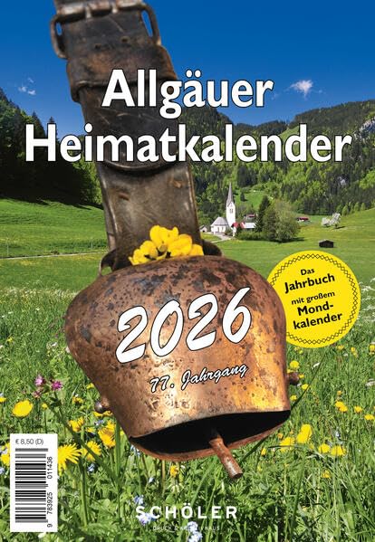 Allgäuer Heimatkalender 2026: Das Jahrbuch mit großem Mondkalender Books